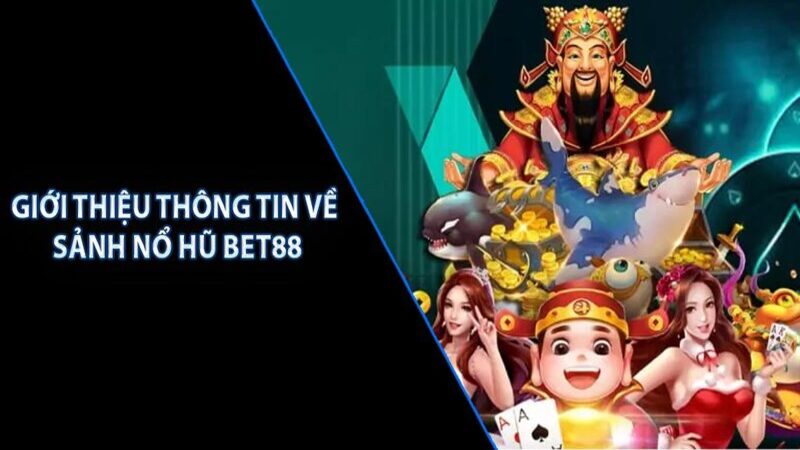 nổ hũ bet88